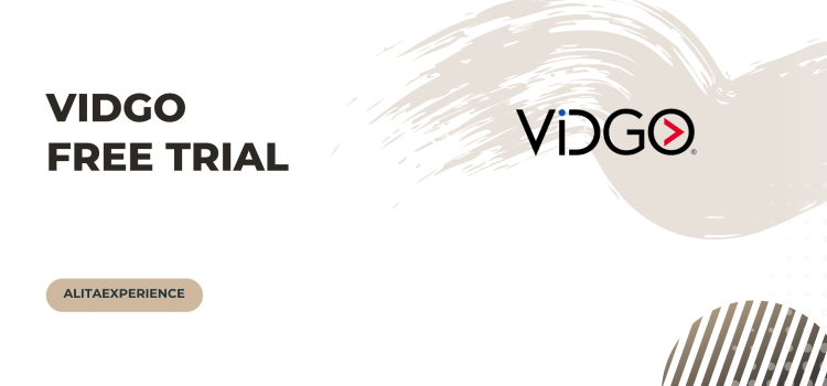 Vidgo Free Trial - AlitaExperience