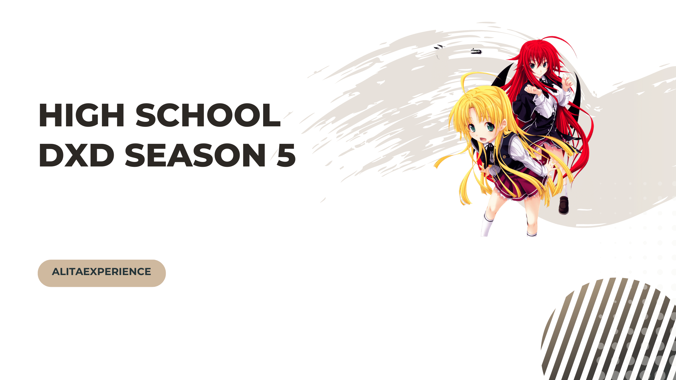 High School Dxd Season 5, Release, Countdown, Plot, And Highlights!!!