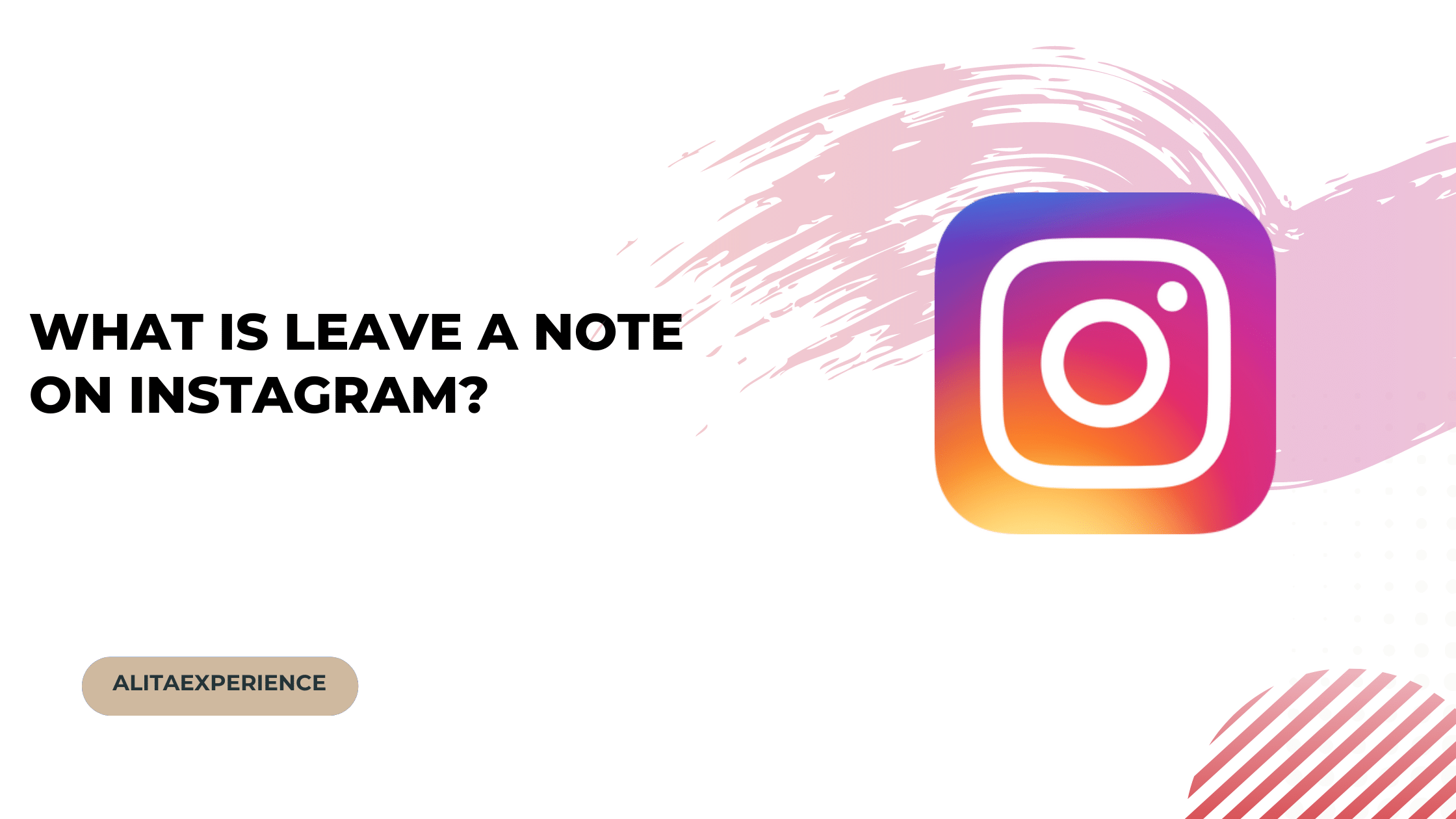 what-is-leave-a-note-on-instagram-how-to-use-it