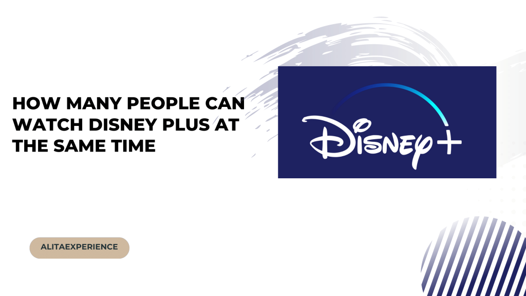 how many people can watch disney plus at the same time