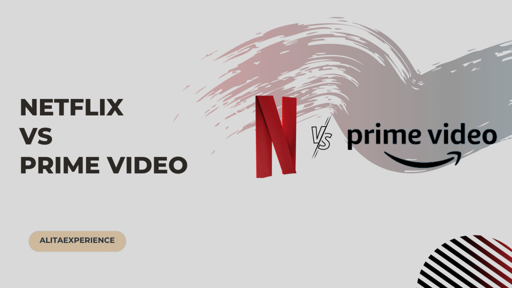 Netflix vs Prime Video